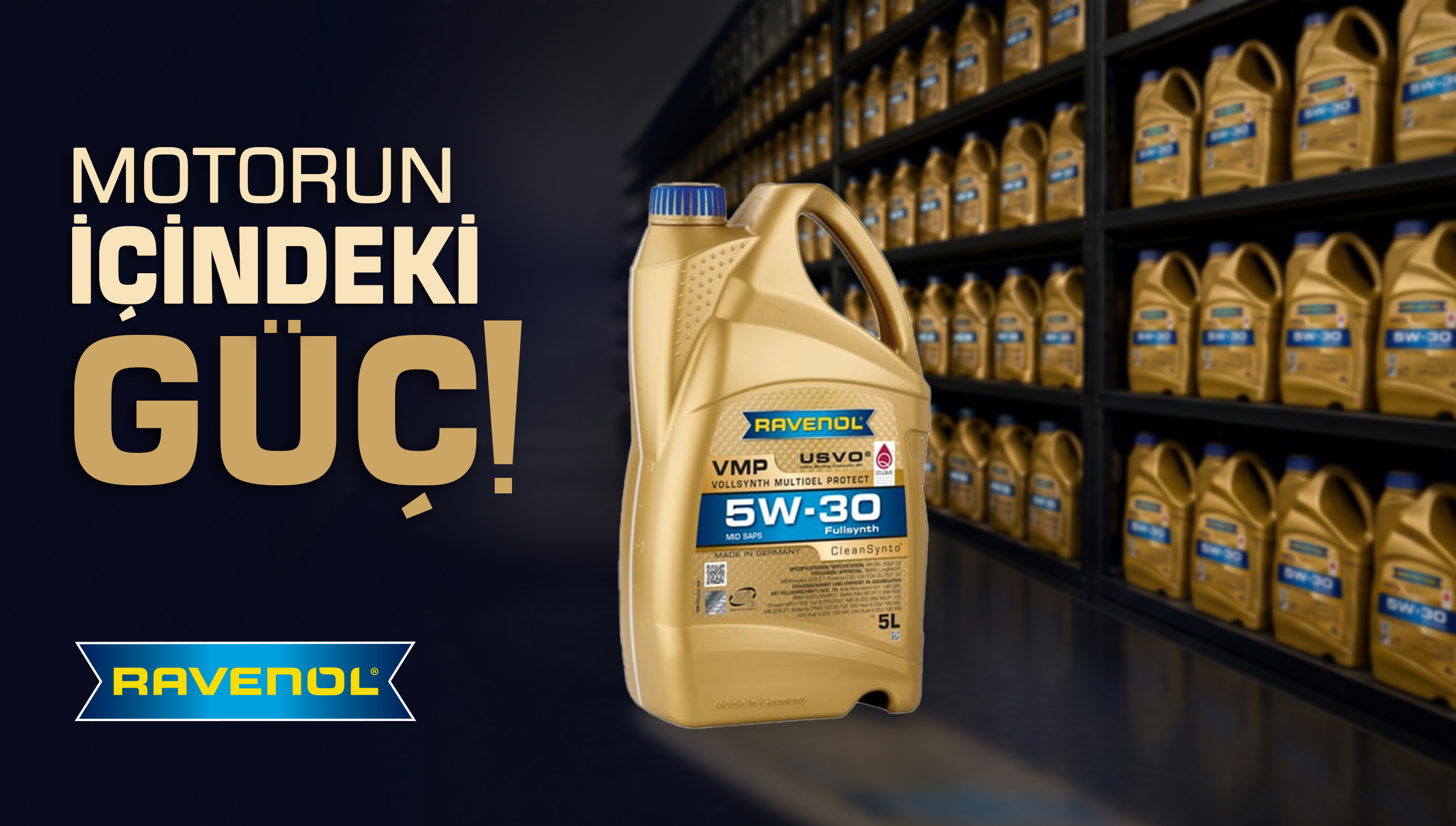 Motorunuzda Temizliğin ve Gücün Zirvesi: RAVENOL VMP SAE 5W-30 (CleanSynto® Teknolojisi)